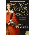 Elizabeth: The Struggle for the Throne
