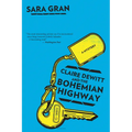 Claire DeWitt and the Bohemian Highway
