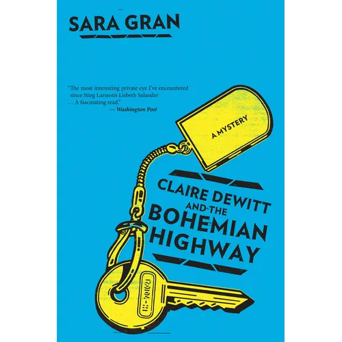Claire DeWitt and the Bohemian Highway