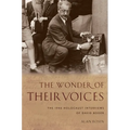 The Wonder of Their Voices: The 1946 Holocaust Interviews of David Boder