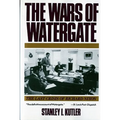 Wars of Watergate: The Last Crisis of Richard Nixon (Revised)