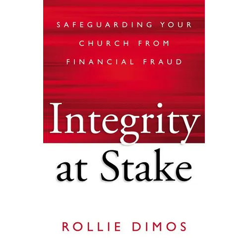 The Integrity at Stake: Safeguarding Your Church from Financial Fraud