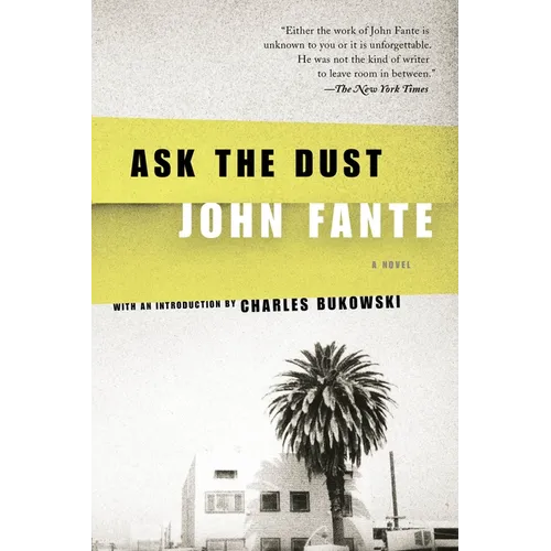 Ask the Dust