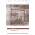 The Maternal Lineage: Identification, Desire and Transgenerational Issues