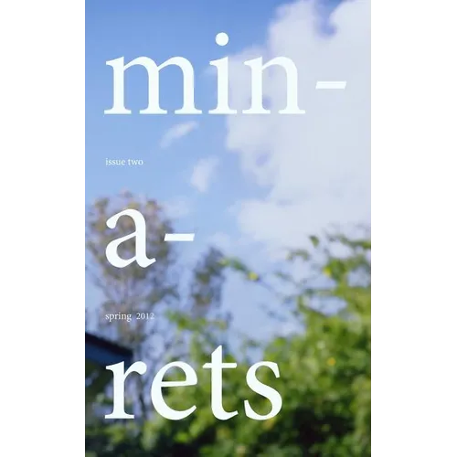 Minarets: Spring 2012