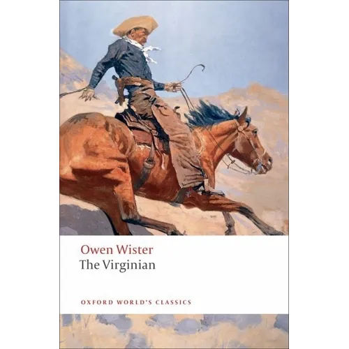 The Virginian: A Horseman of the Plains
