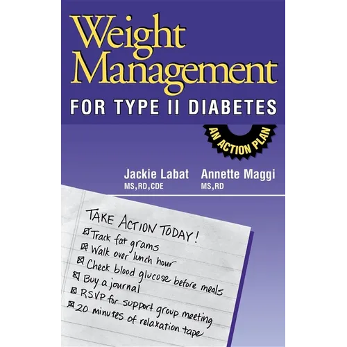 Weight Management for Type II Diabetes: An Action Plan