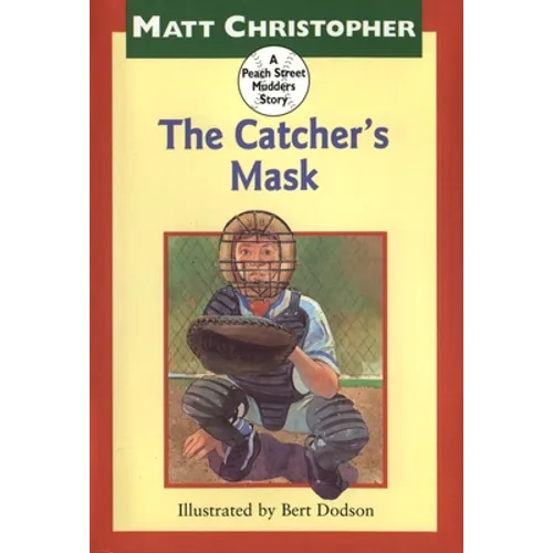The Catcher's Mask