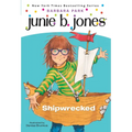 Junie B. Jones #23: Shipwrecked