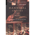 Hannibal Crosses the Alps: The Invasion of Italy and the Punic Wars