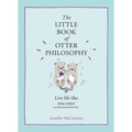 The Little Book of Otter Philosophy