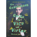 The Gentleman's Guide to Vice and Virtue