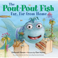 The Pout-Pout Fish, Far, Far from Home