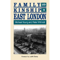 Family and Kinship in East London