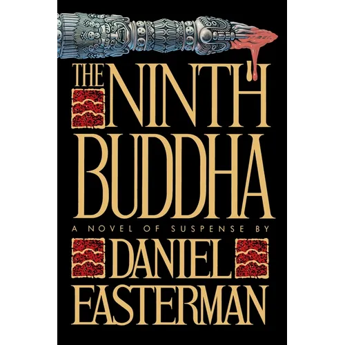 The Ninth Buddha: A Novel of Suspense