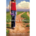 Chasing Lilacs