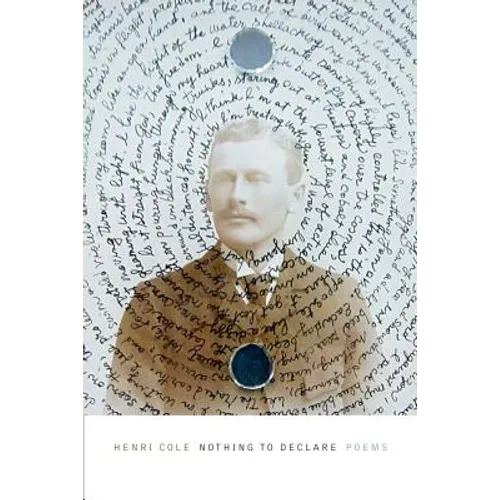 Nothing to Declare: Poems