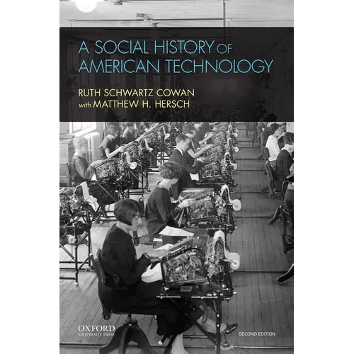 A Social History of American Technology