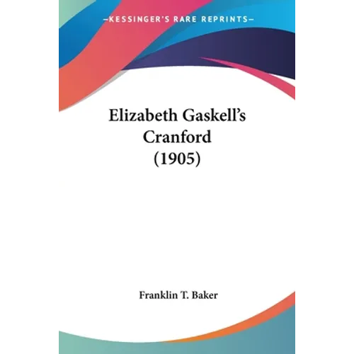 Elizabeth Gaskell's Cranford (1905)