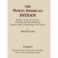 The North American Indian Volume 8 - The Nez Perces, Wallawalla, Umatilla, Cayuse, The Chinookan Tribes