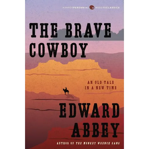 The Brave Cowboy: An Old Tale in a New Time