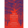 The Linwoods: Or, Sixty Years Since in America