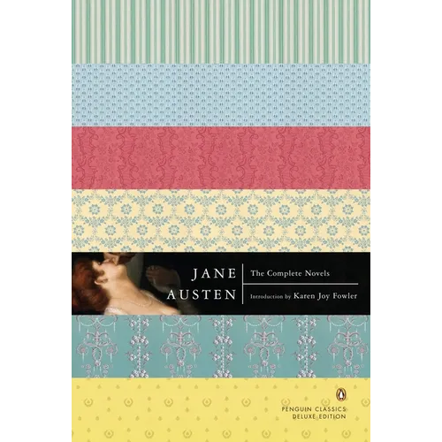 The Complete Novels: (Penguin Classics Deluxe Edition)