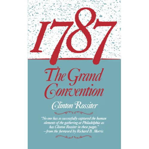1787: The Grand Convention