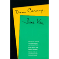 Dear Carnap, Dear Van: The Quine-Carnap Correspondence and Related Work
