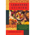 Lebanese Cuisine: More Than 250 Authentic Recipes from the Most Elegant Middle Eastern Cuisine