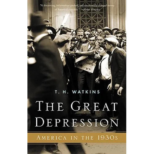 The Great Depression: America in the 1930s