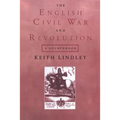 The English Civil War and Revolution: A Sourcebook