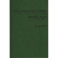Cognitive Psychology in the Middle Ages