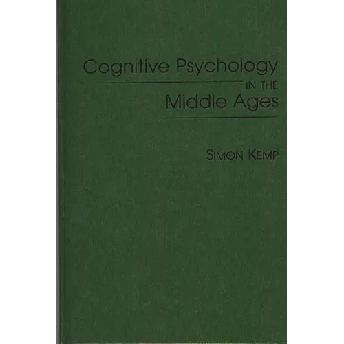 Cognitive Psychology in the Middle Ages