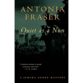 Quiet as a Nun: A Jemima Shore Mystery