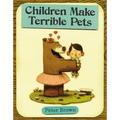 Children Make Terrible Pets