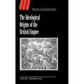 The Ideological Origins of the British Empire
