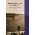 Where Minds and Matters Meet: Volume 6