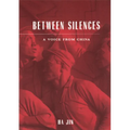 Between Silences: A Voice from China