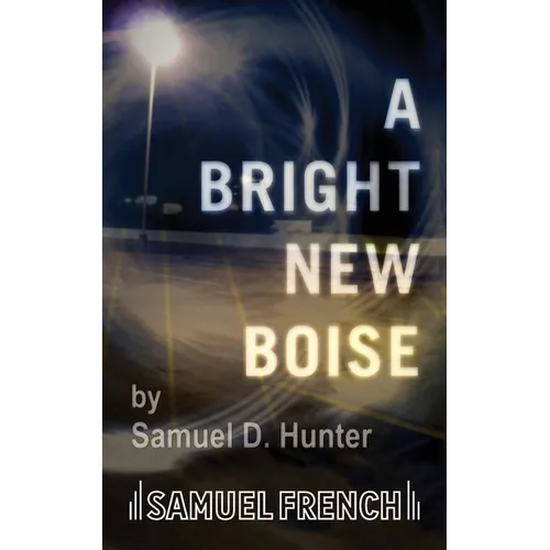 A Bright New Boise