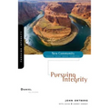 Daniel: Pursuing Integrity