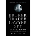 Broker, Trader, Lawyer, Spy