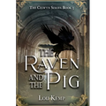 The Raven and the Pig