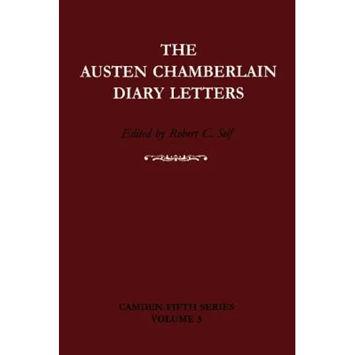 The Austen Chamberlain Diary Letters