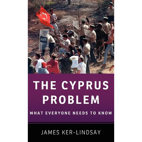 The Cyprus Problem: What Everyone Needs to Know(r)
