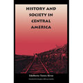 History and Society in Central America