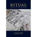 Ritual: Perspectives and Dimensions