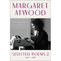 Selected Poems 2: 1976 - 1986