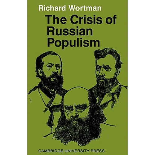 The Crisis of Russian Populism