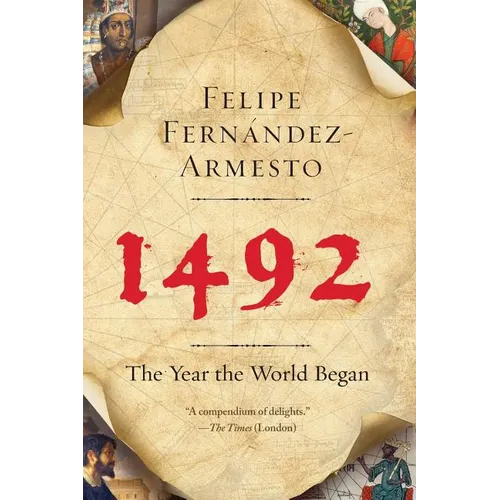 1492: The Year the World Began